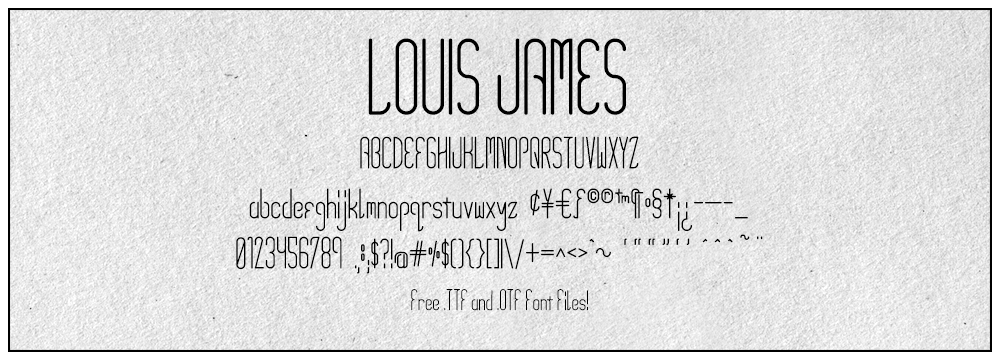 Louis James Font Sample