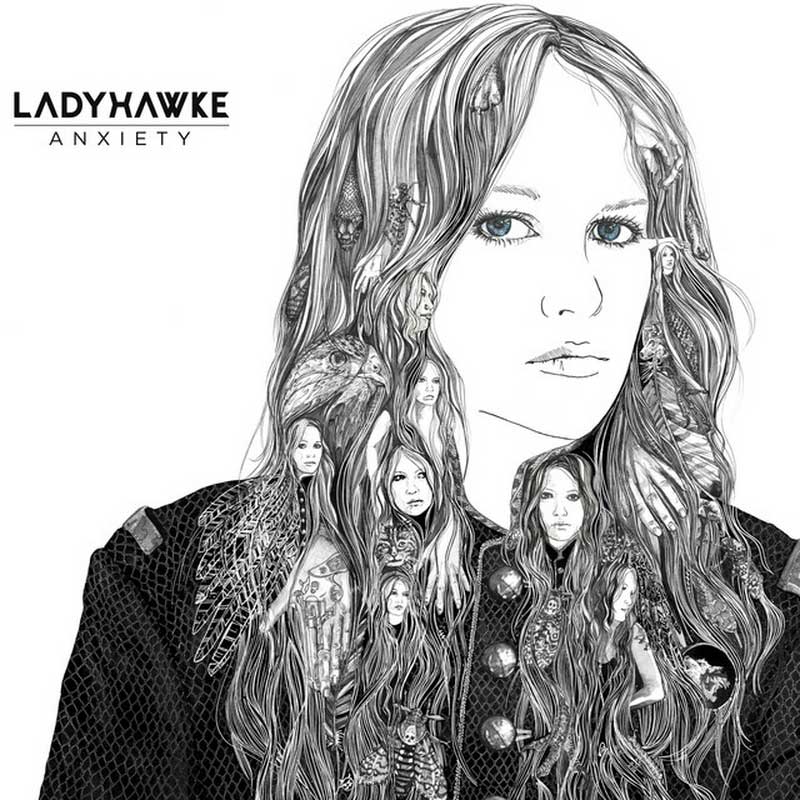 Ladyhawke 'Anxiety'