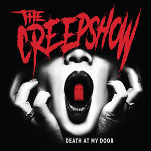 The Creepshow 'Death at My Door'