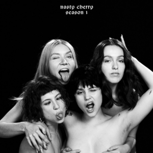 Nasty Cherry 'Season 1'