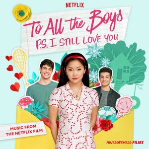 OST 'To All the Boys: P.S. I Still Love You'