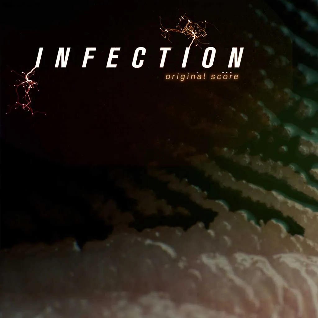 'INFECTION' Original Score